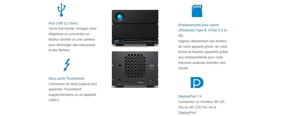 LaCie 2big Dock 32To Maroc Disque dur externe 32To Maroc Disque dur 2big Dock Maroc STLG32000400, Great innovation is often born from great challenges. So, when modern USB-C laptops eliminated many of the ports and slots crucial to the creative process, we went straight to the drawing board. The result is 2big Dock a Thunderbolt solution that features modern media card slots for ultra-streamlined workflows.

