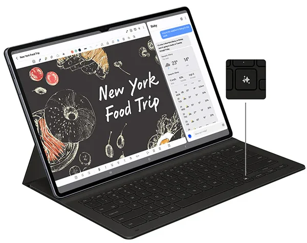 SM-X926BZAEMWD Tablette Samsung Galaxy Tab S10 Ultra MST BLUE 12GB 512GB Maroc Tablette Tab S10 Ultra Maroc, Appuyez sur la touche Galaxy AI pour la lancer et cherchez ce que vous voulez. Votre clavier devient fabuleux. 