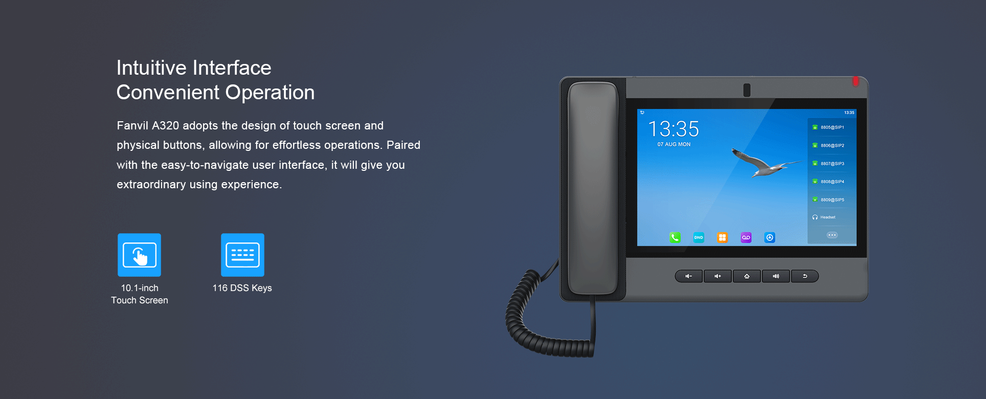 Le Fanvil A320 est un téléphone IP professionnel haut de gamme fonctionnant sous Android 9.0. Il offre une expérience tactile intuitive grâce à ses 116 touches DSS, son écran tactile couleur de 10,1 pouces, sa connectivité Wi-Fi et Bluetooth.